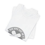 Scraped Knees Rub Dirt On It Tee | Premium