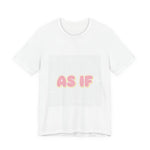 As If 90s Movie Tee | Premium