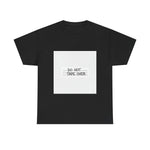 Do Not Tape Over VHS Tee | Classic