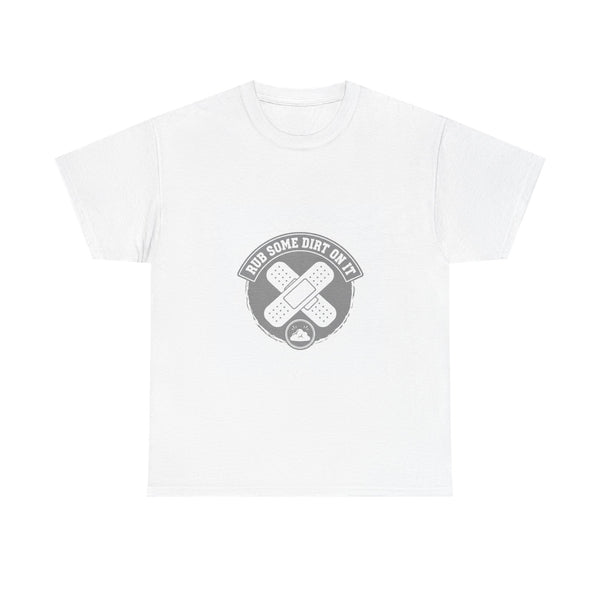 Scraped Knees Rub Dirt On It Tee | Classic