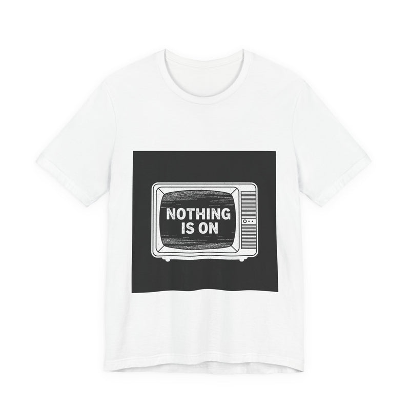Static TV Nothing's On Tee | Premium