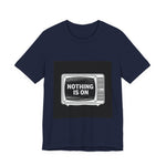 Static TV Nothing's On Tee | Premium