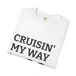 Cruisin' My Way into 60 T-Shirt