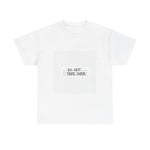 Do Not Tape Over VHS Tee | Classic